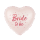 Fólia lufi Szív Bride to be, 45 cm Fólia lufi Szív Bride to be, 45 cm