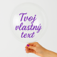 Váš vlastný text na balón
